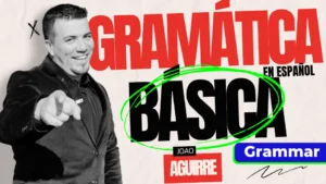 Gramatica-Basica aprende ingles en español, te enseñamos toda la gramatica fundamenta paso a paso y todo lo que debes saber para dominar el ingles de forma efectiva